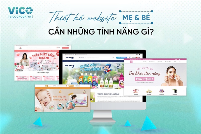 Thiết kế website mẹ & bé cần những tính năng gì?